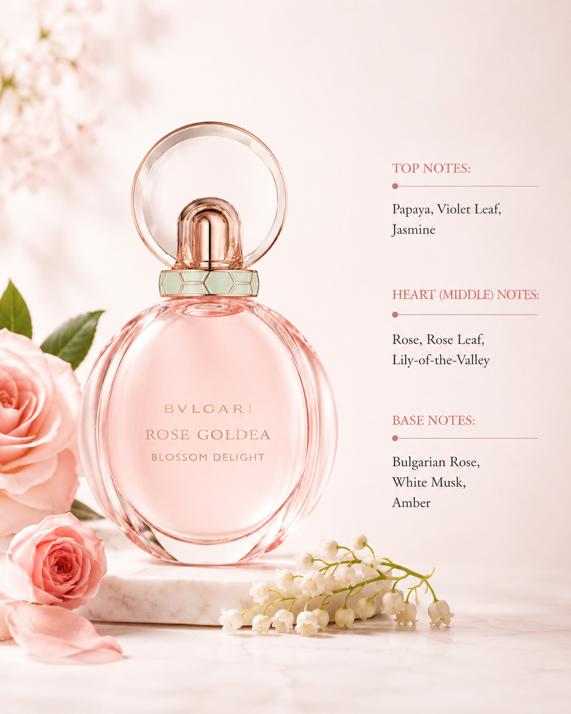 Bvlgari Rose Goldea Blossom Delight 75ml Eau de Parfum for Women displayed with rose, lily of the valley, white musk and amber, highlighting its delicate floral fragrance.